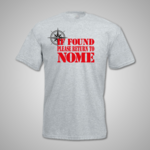 If Found Nome T Shirt